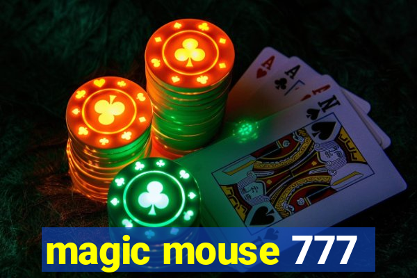 magic mouse 777